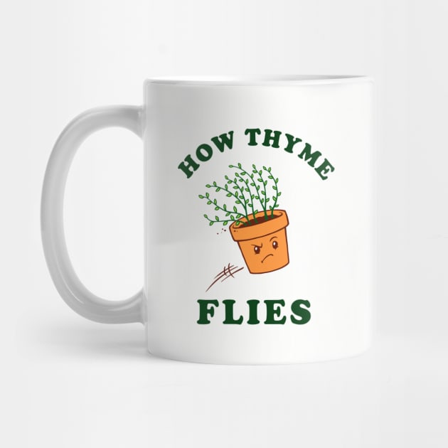 How Thyme Flies by dumbshirts